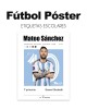 Pack Ropa y Escuela Futbol Poster | Pack Ropa y Adheribles Pack Ropa y Escuela Futbol Poster | Pack Ropa y Adheribles