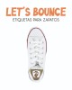 Pack Escuela y Zapatos Lets Bounce| Pack Adheribles y Zapatos Pack Escuela y Zapatos Lets Bounce| Pack Adheribles y Zapatos