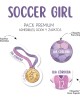 Pack Premium Ropa, Zapatos y Escuela Soccer Girl