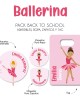Pack Back to School Ballerina-Pack Back To School Pack Back to School Ballerina-Pack Back To School