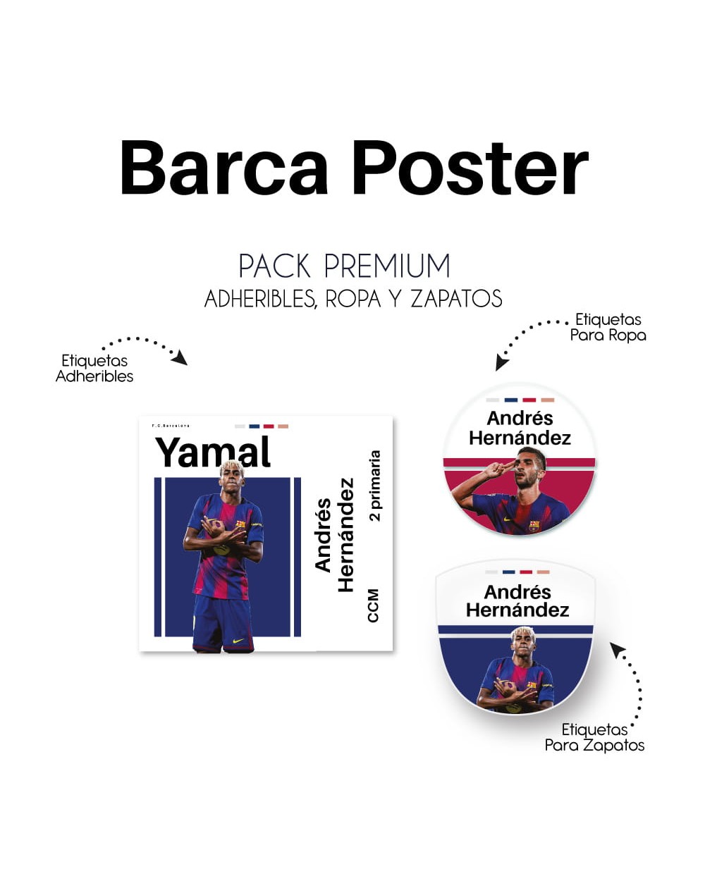 Pack Premium Ropa, Zapatos y Escuela Barca Poster