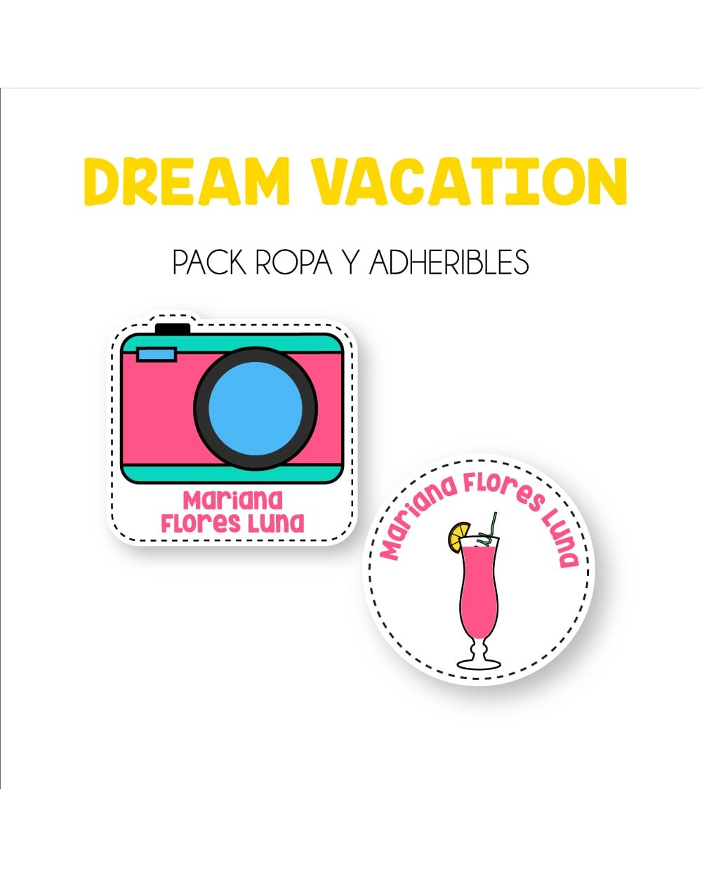 Pack Ropa y Escuela Dream Vacation | Pack Ropa y Adheribles Pack Ropa y Escuela Dream Vacation | Pack Ropa y Adheribles