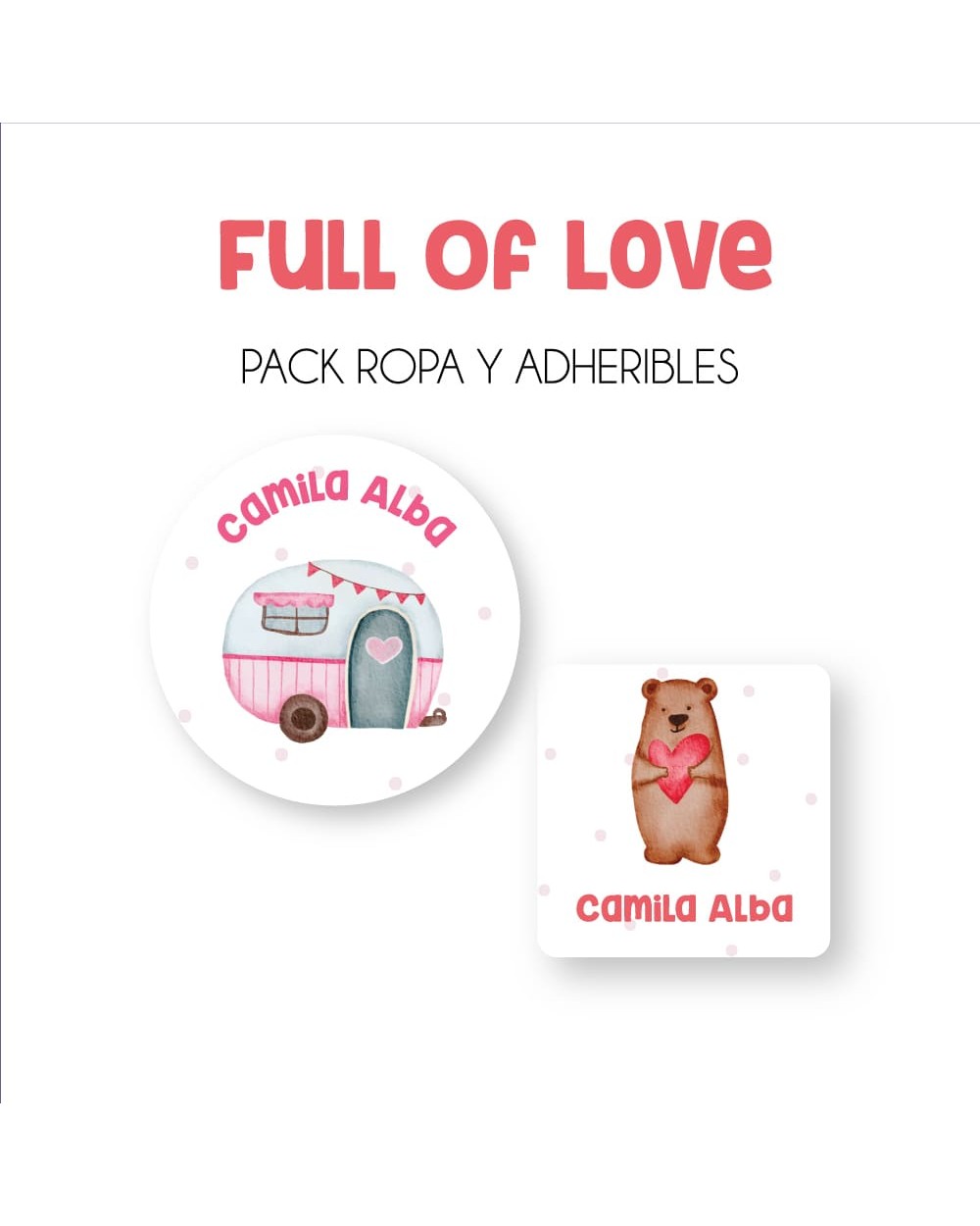 Pack Ropa y Escuela Full of Love | Pack Ropa y Adheribles