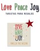 Navidad Tarjetas Love Peace Joy