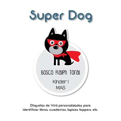 Escuela Adheribles Super Dog