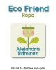 Pack Premium Ropa, Zapatos y Escuela Eco Friend