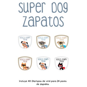 Zapato Super Dog